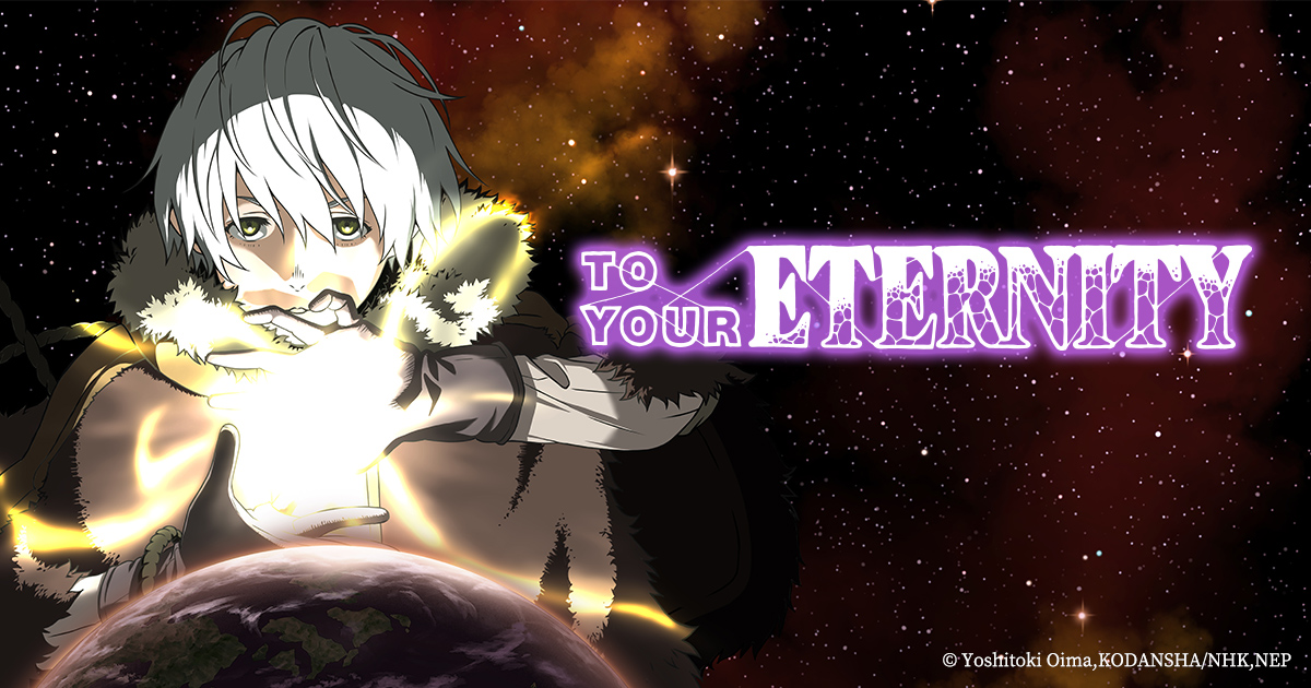 TO YOUR ETERNITY Official Site